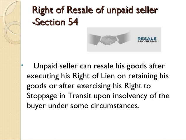 rights of unpaid seller case study rights of unpaid seller against the buyer
